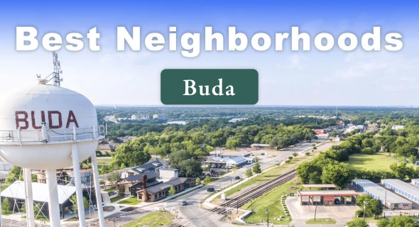 12 Best Neighborhoods in Buda