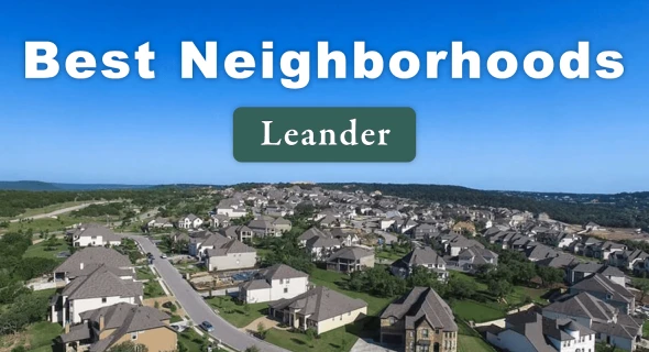 14 Best Neighborhoods in Leander
